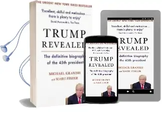Trump Revealed Audiobook download free by Michael Kranish