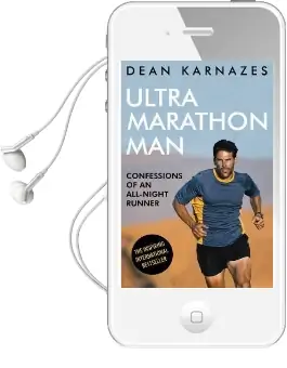 Ultramarathon man: Confessions of an All-Night Runner Audiobook download free by Dean Karnazes