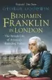 Audiobook Benjamin Franklin in London: The British Life of America'S Founding Father author George Goodwin