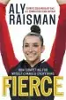 Audiobook Fierce: How Competing for Myself Changed Everything author Aly Raisman