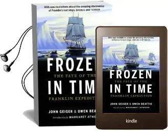 Frozen in Time: The Fate of the Franklin Expedition Audiobook download free by Owen Beattie