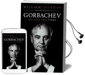 Gorbachev: His Life and Times Audiobook download free by Prof. William Taubman