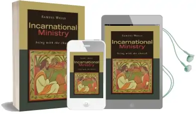 Incarnational Ministry: Being With the Church Audiobook download free by Samuel Wells
