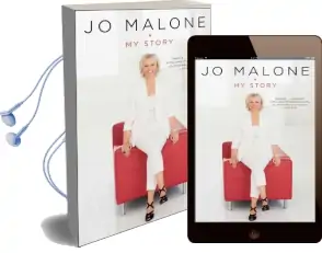 Jo Malone: My Story Audiobook download free by Jo Malone