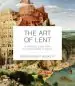 Audiobook The art of Lent: A Painting a day From ash Wednesday to Easter author Sister Wendy Beckett
