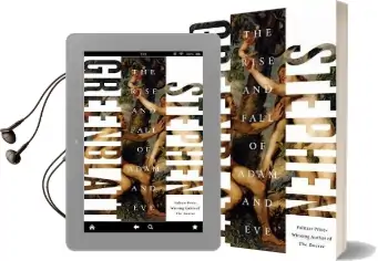The Rise and Fall of Adam and eve Audiobook download free by Stephen Greenblatt
