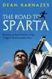 Audiobook The Road to Sparta: Running in the Footsteps of the Original Ultramarathon man author Dean Karnazes