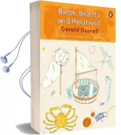 Birds, Beasts and Relatives Audiobook download free by Gerald Durrell