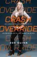 Audiobook Crash Override: How Gamergate (Nearly) Destroyed my Life, and how we can win the Fight Against Online Hate author Zoe Quinn
