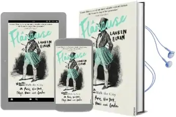 Flaneuse: Women Walk the City in Paris, new York, Tokyo, Venice and London Audiobook download free by Lauren Elkin