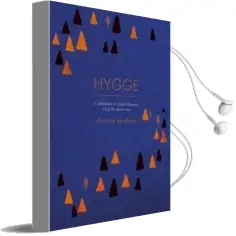 Hygge: A Celebration of Simple Pleasures. Living the Danish Way. Audiobook download free by Charlotte Abrahams