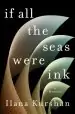 Audiobook If all the Seas Were ink: A Memoir author Ilana Kurshan