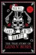 Audiobook Last of the Giants: The True Story of Guns n' Roses author Mick Wall