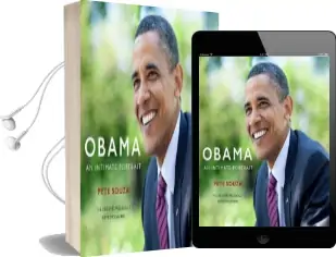 Obama: An Intimate Portrait: The Historic Presidency in Photographs Audiobook download free by Pete Souza