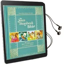 The Jesus Storybook Bible Gift Edition: Every Story Whispers his Name Audiobook download free by Sally Lloyd Jones