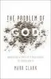 Audiobook The Problem of god: Answering a Skeptic'S Challenges to Christianity author Mark Clark