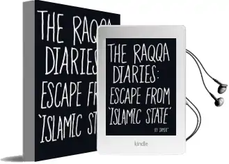 The Raqqa Diaries: Escape From Islamic State Audiobook download free by Samer