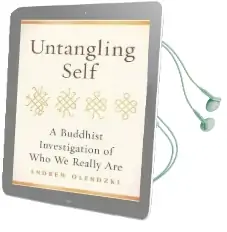 Untangling Self: A Buddhist Investigation of who we Really are Audiobook download free by Andrew Olendzki