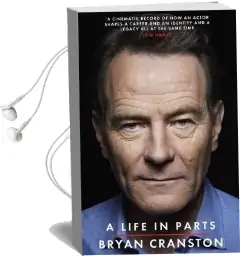 A Life in Parts Audiobook download free by Bryan Cranston