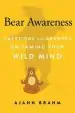 Audiobook Bear Awareness: Questions and Answers on Taming Your Wild Mind author Ajahn Brahm