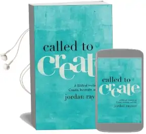 Called to Create: A Biblical Invitation to Create, Innovate, and Risk Audiobook download free by Jordan Raynor
