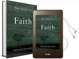 Faith: Embracing Life in all its Uncertainty Audiobook download free by Tim Costello