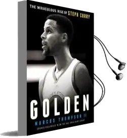 Golden: The Miraculous Rise of Steph Curry Audiobook download free by Marcus Thompson