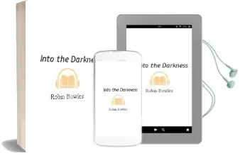 Into the Darkness Audiobook download free by Robin Bowles