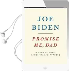Promise me, dad: A Year of Hope, Hardship, and Purpose Audiobook download free by Joe Biden