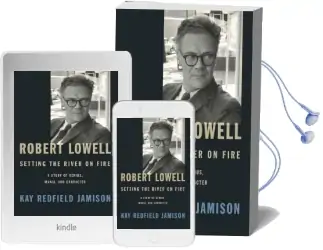 Robert Lowell, Setting the River on Fire Audiobook download free by Kay Redfield Jamison