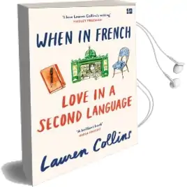When in French: Love in a Second Language Audiobook download free by Lauren Collins