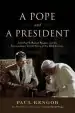 Audiobook A Pope and a President: John Paul ii, Ronald Reagan, and the Extraordinary Untold Story of the 20Th Century author Paul Kengor