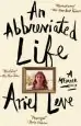 Audiobook An Abbreviated Life: A Memoir author Ariel Leve