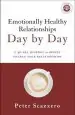 Audiobook Emotionally Healthy Relationships day by day: A 40-Day Journey to Deeply Change Your Relationships author Peter Scazzero