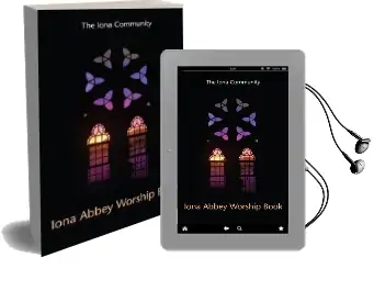 Iona Abbey Worship Book Audiobook download free by The Iona Community