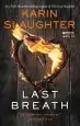 Audiobook Last Breath author Karin Slaughter