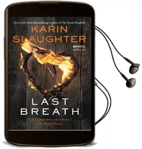 Last Breath Audiobook download free by Karin Slaughter