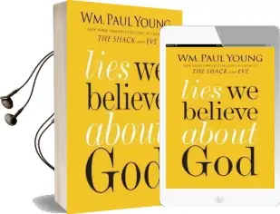 Lies we Believe About god Audiobook download free by Wm. Paul Young