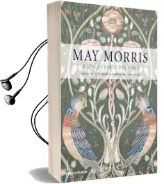 May Morris: Arts & Crafts Designer Audiobook download free by Anna Mason