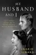 Audiobook My Husband and i: The Inside Story of 70 Years of the Royal Marriage author Ingrid Seward