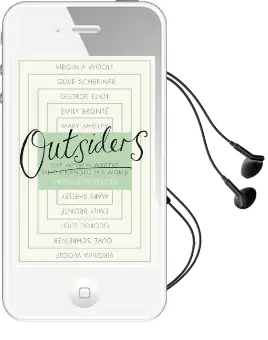 Outsiders: Five Women Writers who Changed the World Audiobook download free by Lyndall Gordon