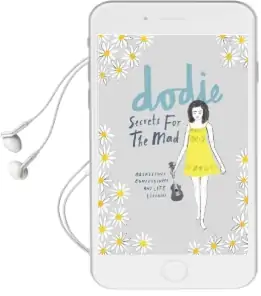 Secrets for the mad: Obsessions, Confessions and Life Lessons Audiobook download free by Dodie