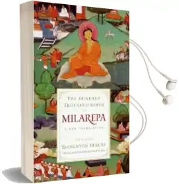 The Hundred Thousand Songs of Milarepa Audiobook download free by Tsangnyon Heruka