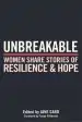 Audiobook Unbreakable: Women Share Stories of Resilience and Hope author Jane Caro