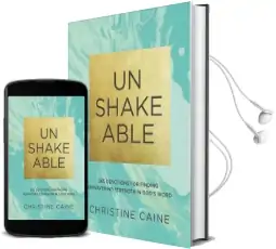 Unshakeable: 365 Devotions for Finding Unwavering Strength in God'S Word Audiobook download free by Christine Caine