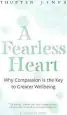 Audiobook A Fearless Heart: Why Compassion is the key to Greater Wellbeing author Thupten Jinpa