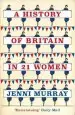 Audiobook A History of Britain in 21 Women: A Personal Selection author Jenni Murray