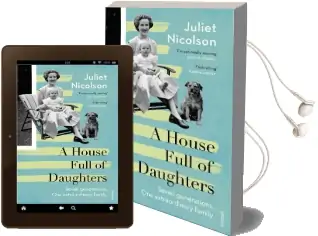 A House Full of Daughters Audiobook download free by Juliet Nicolson