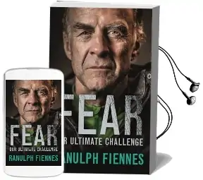 Fear: Our Ultimate Challenge Audiobook download free by Sir Ranulph Fiennes