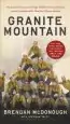 Audiobook Granite Mountain: The First-Hand Account of a Tragic Wildfire, its Lone Survivor, and the Firefighters who Made the Ultimate Sacrifice author Brendan Mcdonough